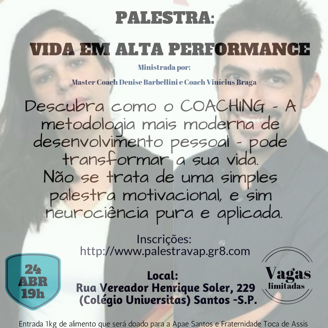 Palestra: Vida em Alta Performance.